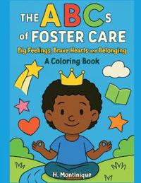 The ABCs of Foster Care