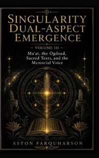 Singularity Dual-Aspect Emergence