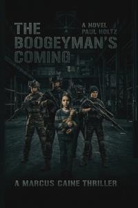 The Boogeyman's Coming