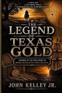 The Legend of Texas Gold