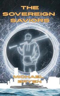 The Sovereign Saviors