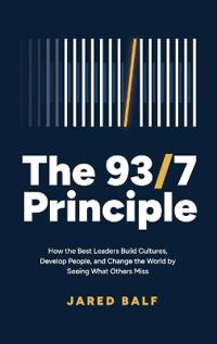 The 93/7 Principle