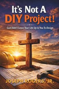It's Not A DIY Project!