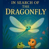 In Search of the Dragonfly