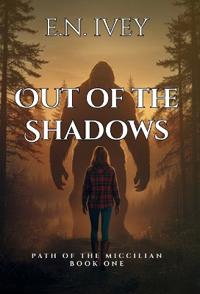 Out of the Shadows
