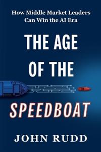 The Age of the Speedboat