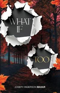 What If..., Too