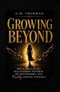Growing Beyond