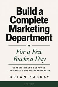 Build a Complete Marketing Department