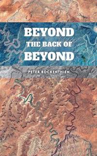 Beyond the Back of Beyond