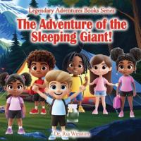 The Adventure of the Sleeping Giant!