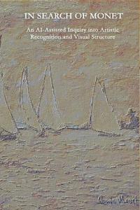 IN SEARCH OF MONET