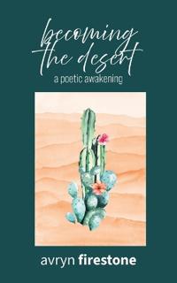 Becoming the Desert