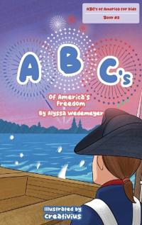 ABC's of America's Freedom