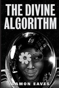 The Divine Algorithm