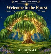 Welcome to the Forest