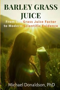 Barley Grass Juice