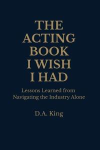 The Acting Book I Wish I Had