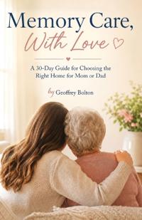 Memory Care, With Love