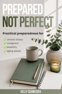 Prepared, Not Perfect
