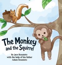 The Monkey and the Squirrel