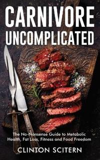 Carnivore Uncomplicated