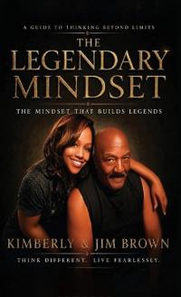 The Legendary Mindset