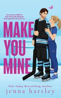 Make You Mine