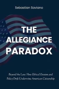 Bokomslag för "The Allegiance Paradox"