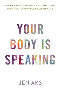 Bokomslag för "Your Body Is Speaking"