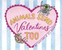 Bokomslag för "Animals Send Valentines Too"