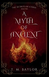 Bokomslag för "A Myth of Ancient"