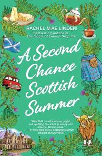 A Second Chance Scottish Summer