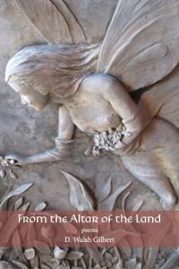 From the Altar of the Land