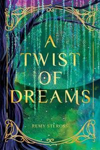 Bokomslag for "A Twist of Dreams"