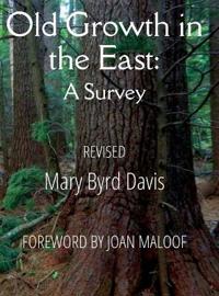 Old Growth in the East