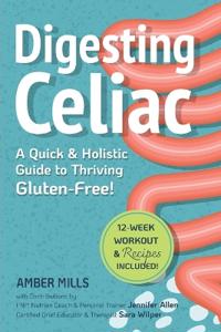 Digesting Celiac