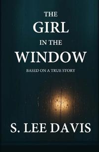 The Girl In The Window