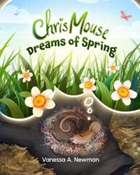 Chris Mouse Dreams of Spring