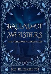 Ballad of Whispers