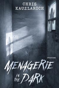 Menagerie in the Dark