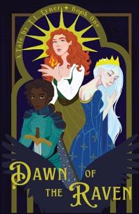 Dawn of the Raven