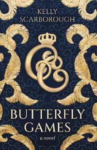 Butterfly Games: A Novel