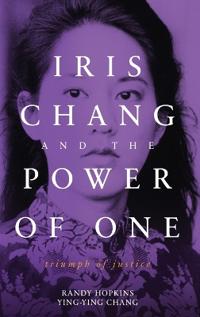 Bokomslag for "Iris Chang and the Power of One"