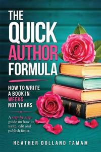 The Quick Author Formula