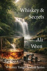 Wren, A: Whiskey & Secrets
