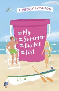 My Summer Bucket List