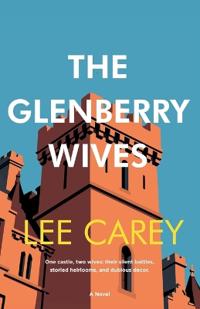 The Glenberry Wives
