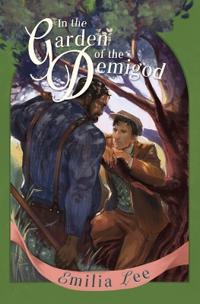 In the Garden of the Demigod