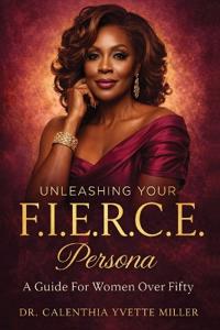 Unleashing Your F.I.E.R.C.E. Persona